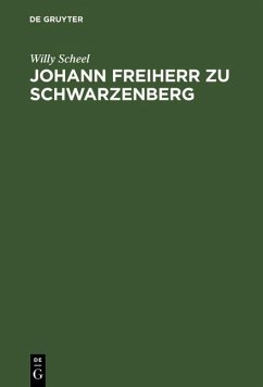 Cover Johann Freiherr zu Schwarzenberg (eBook, PDF)