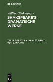 Der Sturm. Hamlet, Prinz von Dänmark (eBook, PDF)