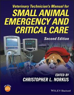 Veterinary Technician's Manual for Small Animal Emergency and Critical Care (eBook, ePUB)