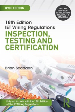 IET Wiring Regulations: Inspection, Testing and Certification (eBook, ePUB) - Scaddan, Brian