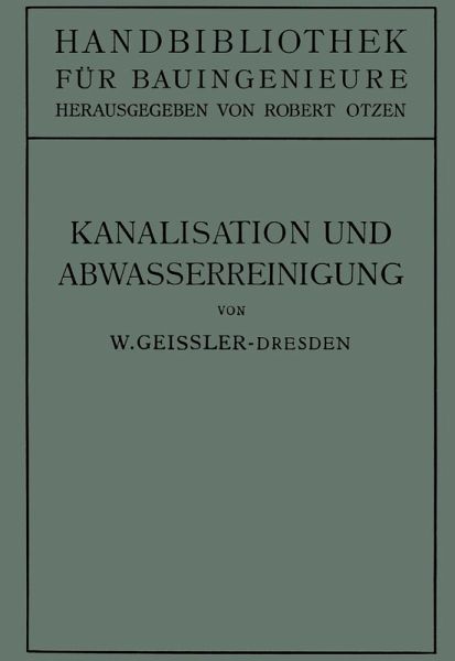 Kanalisation und Abwasserreinigung (eBook, PDF) Kanalisation und Abwasserreinigung (eBook, PDF)
