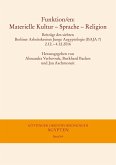 Funktion/en: Materielle Kultur - Sprache - Religion (eBook, PDF)