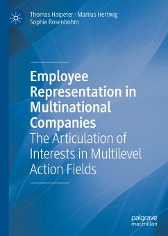 Employee Representation in Multinational Companies (eBook, PDF) - Haipeter, Thomas; Hertwig, Markus; Rosenbohm, Sophie