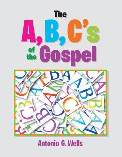 Cover The A,B,C's of the Gospel (eBook, ePUB)