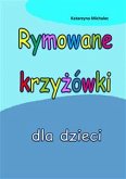 Rymowane krzyżówki dla dzieci (eBook, PDF)