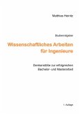 Wissenschaftliches Arbeiten für Ingenieure (eBook, ePUB)