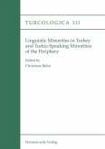 Linguistic minorities in Turkey and Turkic-speaking minorities of the periphery (eBook, PDF)