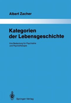 Kategorien der Lebensgeschichte (eBook, PDF) - Zacher, Albert