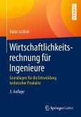 Wirtschaftlichkeitsrechnung für Ingenieure (eBook, PDF)