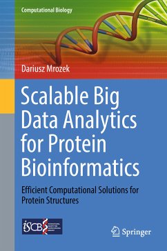 Scalable Big Data Analytics for Protein Bioinformatics (eBook, PDF) - Mrozek, Dariusz