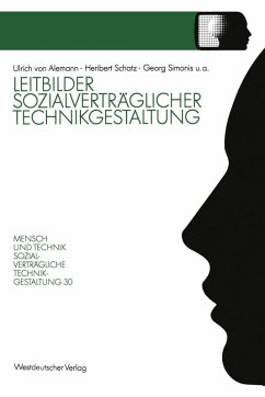 Leitbilder sozialverträglicher Technikgestaltung (eBook, PDF) - Schatz, Heribert; Simonis, Georg; Latniak, Erich; Liesenfeld, Joachim; Loss, Uwe; Stark, Barbara; Weiß, Walter