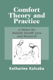 Comfort Theory and Practice (eBook, ePUB) Comfort Theory and Practice (eBook, ePUB)
