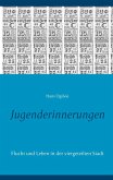 Jugenderinnerungen (eBook, ePUB) Jugenderinnerungen (eBook, ePUB)