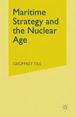 Maritime Strategy and the Nuclear Age (eBook, PDF)