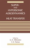Super- and Hypersonic Aerodynamics and Heat Transfer (eBook, PDF)