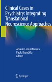 Clinical Cases in Psychiatry: Integrating Translational Neuroscience Approaches (eBook, PDF)