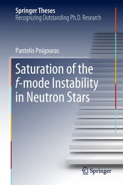 Saturation of the f-mode Instability in Neutron Stars (eBook, PDF) - Pnigouras, Pantelis