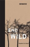 The End of the Wild (eBook, ePUB)
