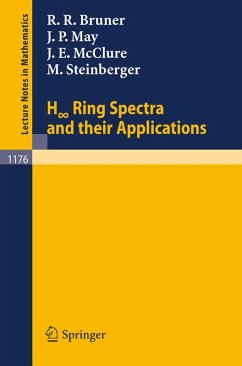 H Ring Spectra and Their Applications (eBook, PDF) - Bruner, Robert R.; May, J. Peter; McClure, James E.; Steinberger, Mark