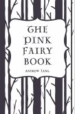 The Pink Fairy Book (eBook, ePUB)