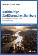 Nachhaltige StadtGesundheit Hamburg... - Bild 1