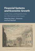 Financial Systems and Economic Growth (eBook, ePUB)