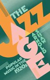 The Jazz Age (eBook, PDF)