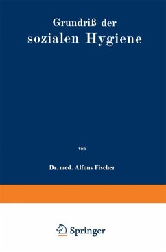 Grundriß der sozialen Hygiene (eBook, PDF) - Fischer, Alfons
