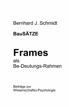 BauSÄTZE: Frames - als Be-Deutungs-Rahmen (eBook, ePUB)