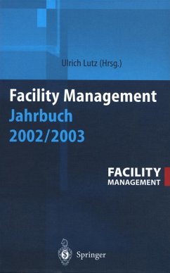 Facility Management Jahrbuch 2002 / 2003 (eBook, PDF)