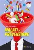 Malati Di Prevenzione (eBook, ePUB)