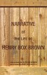 Narrative of the Life of Henry Box... - Bild 1