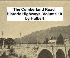 The Cumberland Road (eBook, ePUB) - Hulbert, Archer Butler