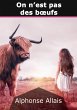 On n'est pas des boeufs (eBook, ePUB) - Bild 1