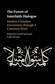 Future of Interfaith Dialogue (eBook, PDF)
