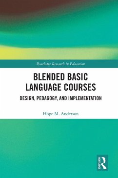Blended Basic Language Courses (eBook, PDF) - Anderson, Hope