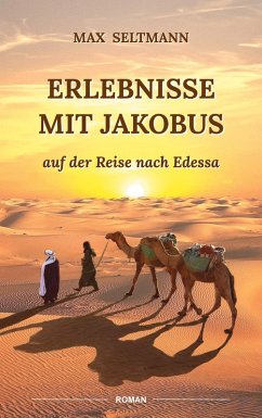 Erlebnisse mit Jakobus (eBook, ePUB) - Seltmann, Max