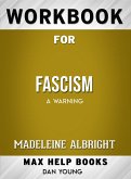 Workbook for Fascism: A Warning (eBook, ePUB)