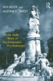 On the Daily Work of Psychodynamic Psychotherapy (eBook, ePUB)