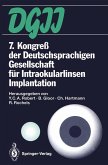 7. Kongreß der Deutschsprachigen Gesellschaft für Intraokularlinsen Implantation (eBook, PDF)