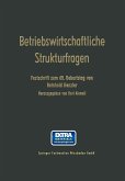Betriebswirtschaftliche Strukturfragen (eBook, PDF)