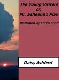 The Young Visiters or, Mr. Salteena's Plan (Illustrated by Enrico Conti) (eBook, ePUB)
