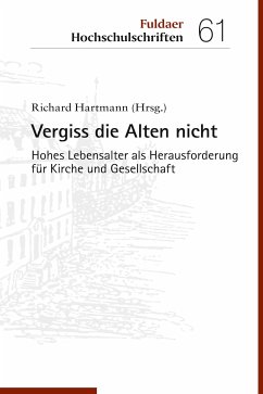 Vergiss die Alten nicht (eBook, PDF) - Hartmann, Richard