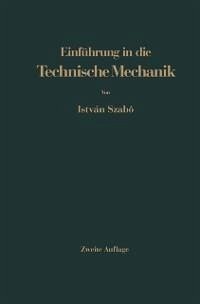 Einführung in die Technische Mechanik (eBook, PDF) - Szabo, Istvan