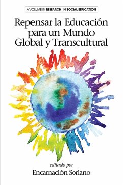 Repensar la Educacion para un Mundo Global y Transcultural (eBook, ePUB)