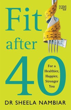 Fit After 40 (eBook, ePUB) - Nambiar, Sheela
