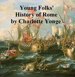 Young Folks' History of Rome (eBook, ePUB) - Yonge, Charlotte