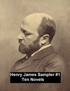 Henry James Sampler #1: 10 books by Henry James (eBook, ePUB) - James, Henry