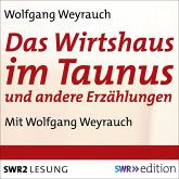 Das Wirtshaus im Taunus und andere Erzählungen (MP3-Download)