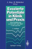 Evozierte Potentiale in Klinik und Praxis (eBook, PDF)